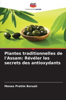 Plantes traditionnelles de l'Assam