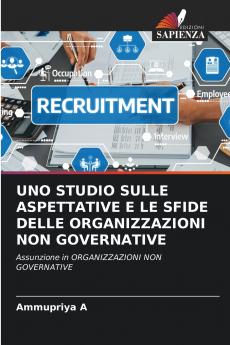 UNO STUDIO SULLE ASPETTATIVE E LE SFIDE DELLE ORGANIZZAZIONI NON GOVERNATIVE