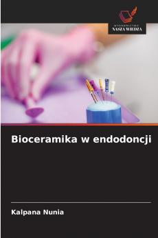 Bioceramika w endodoncji