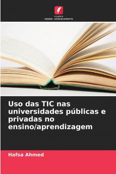 Uso das TIC nas universidades públicas e privadas no ensino/aprendizagem
