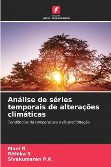 Análise de séries temporais de alterações climáticas