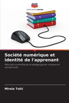 Société numérique et identité de l'apprenant