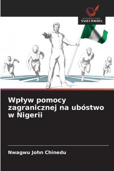 Wpływ pomocy zagranicznej na ubóstwo w Nigerii