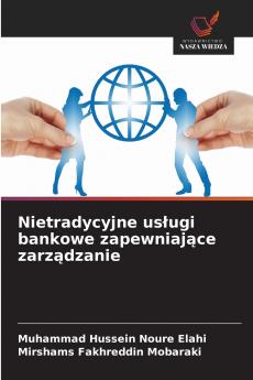 Nietradycyjne usługi bankowe zapewniające zarządzanie