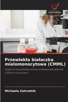 Przewlekła białaczka mielomonocytowa (CMML)