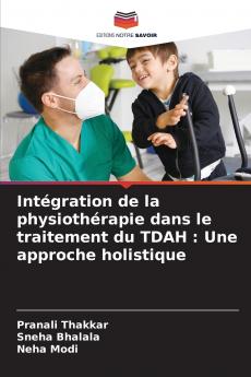 Intégration de la physiothérapie dans le traitement du TDAH