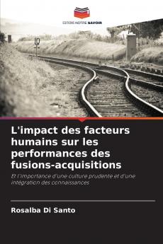 L'impact des facteurs humains sur les performances des fusions-acquisitions