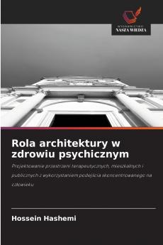 Rola architektury w zdrowiu psychicznym