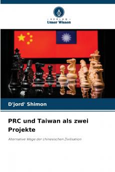 PRC und Taiwan als zwei Projekte