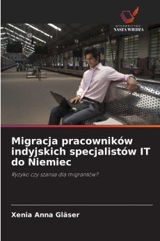 Migracja pracowników indyjskich specjalistów IT do Niemiec