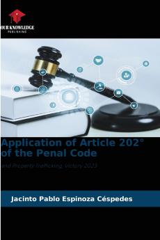 Application of Article 202° of the Penal Code