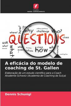 A eficácia do modelo de coaching de St. Gallen