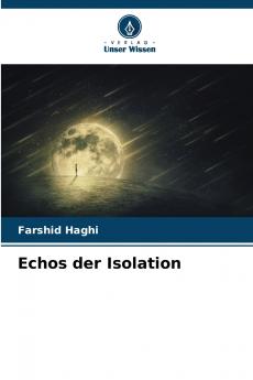 Echos der Isolation