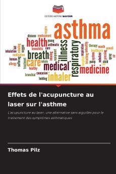 Effets de l'acupuncture au laser sur l'asthme