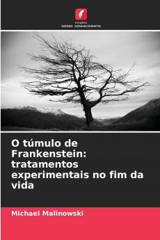 O túmulo de Frankenstein