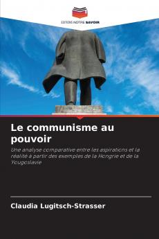 Le communisme au pouvoir