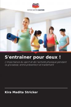 S'entraîner pour deux !