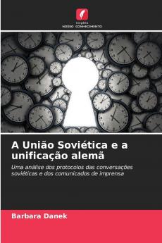 A União Soviética e a unificação alemã