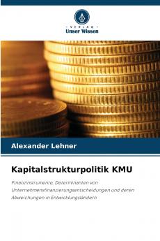 Kapitalstrukturpolitik KMU