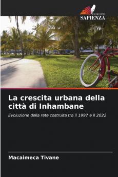 La crescita urbana della città di Inhambane