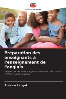 Préparation des enseignants à l'enseignement de l'anglais