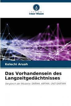 Das Vorhandensein des Langzeitgedächtnisses
