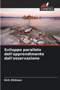 Sviluppo parallelo dell'apprendimento dall'osservazione