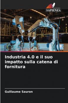 Industria 4.0 e il suo impatto sulla catena di fornitura