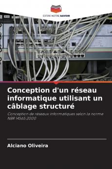 Conception d'un réseau informatique utilisant un câblage structuré