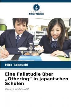 Eine Fallstudie über „Othering in japanischen Schulen