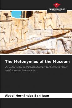 The Metonymies of the Museum