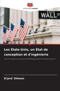 Les États-Unis un État de conception et d'ingénierie