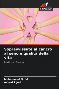 Sopravvissute al cancro al seno e qualità della vita