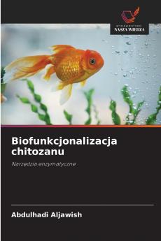 Biofunkcjonalizacja chitozanu