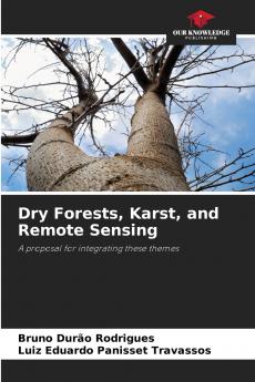 Dry Forests Karst and Remote Sensing