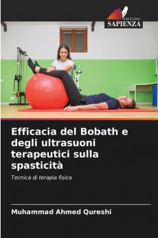 Efficacia del Bobath e degli ultrasuoni terapeutici sulla spasticità