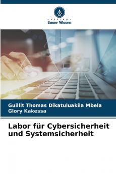 Labor für Cybersicherheit und Systemsicherheit