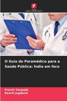 O Guia do Paramédico para a Saúde Pública