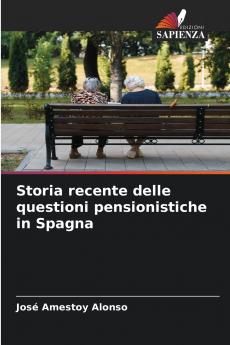 Storia recente delle questioni pensionistiche in Spagna