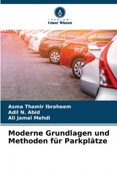 Moderne Grundlagen und Methoden für Parkplätze