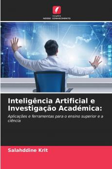 Inteligência Artificial e Investigação Académica