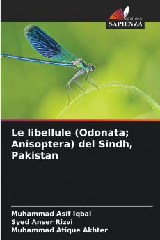 Le libellule (Odonata; Anisoptera) del Sindh Pakistan