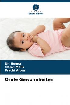 Orale Gewohnheiten