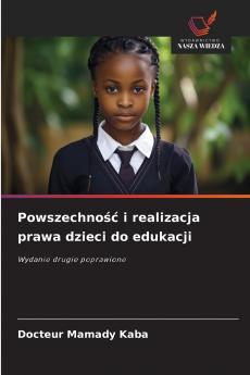 Powszechność i realizacja prawa dzieci do edukacji