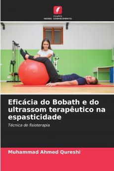 Eficácia do Bobath e do ultrassom terapêutico na espasticidade