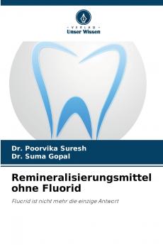 Remineralisierungsmittel ohne Fluorid