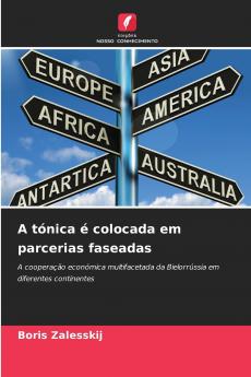 A tónica é colocada em parcerias faseadas
