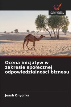 Ocena inicjatyw w zakresie społecznej odpowiedzialności biznesu