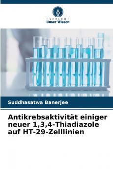 Antikrebsaktivität einiger neuer 134-Thiadiazole auf HT-29-Zelllinien