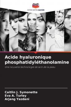 Acide hyaluronique phosphatidyléthanolamine